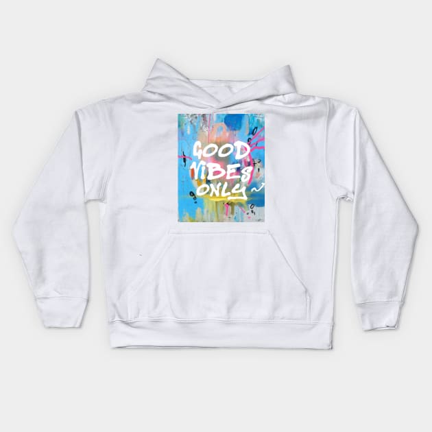 Good Vibes only C Kids Hoodie by Woohoo